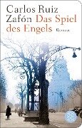 Cover-Bild zum Titel 'Das Spiel des Engels' von 'Carlos Ruiz Zafón'