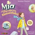 Mia und die mega-giga-irre Klassenfahrt (8) - Susanne Fülscher