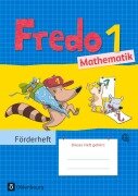 Cover-Bild zum Titel 'Fredo - Mathematik 1. Schuljahr - Zu allen Ausgaben - Förderheft' von 'Mechtilde Balins, Rita Dürr, Nicole Franzen-Stephan, Petra Gerstner, Ute Plötzer'