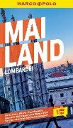 MARCO POLO Reiseführer Mailand, Lombardei - Bettina Dürr, Henning Klüver