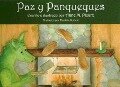 Paz y Panqueques [With CD] - Anne M. Picard