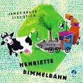 Henriette Bimmelbahn - James Krüss