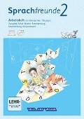 Sprachfreunde Ausgabe Nord 2. Schuljahr. Arbeitsheft mit interaktiven Übungen auf scook.de - Susanne Kelch, Andrea Knöfler