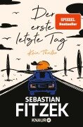 Cover-Bild zum Titel 'Der erste letzte Tag' von 'Sebastian Fitzek'