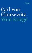 Vom Kriege - Carl von Clausewitz