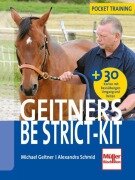 Cover-Bild zum Titel 'Geitners Be strict-Kit' von 'Michael Geitner, Alexandra Schmid'
