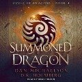 The Summoned Dragon - D. K. Holmberg, Dan Michaelson