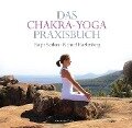 Das Chakra-Yoga Praxisbuch - Ralph Skuban, Richard Hackenberg