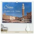 Siena - Welterbe in der Toskana (hochwertiger Premium Wandkalender 2025 DIN A2 quer), Kunstdruck in Hochglanz - Berthold Werner