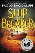 Cover-Bild zum Titel 'Ship Breaker (National Book Award Finalist)' von 'Paolo Bacigalupi'