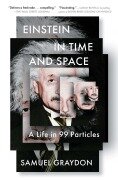 Cover-Bild zum Titel 'Einstein in Time and Space' von 'Samuel Graydon'