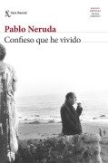 Cover-Bild zum Titel 'Confieso que he vivido' von 'Pablo Neruda'