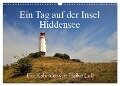 Ein Tag auf der Insel Hiddensee (Wandkalender 2025 DIN A3 quer), CALVENDO Monatskalender - Heike Loß