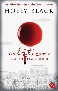 Cover-Bild zum Titel 'COLDTOWN - Stadt der Unsterblichkeit' von 'Holly Black'