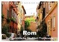 Rom - der gemütliche Stadtteil Trastevere (Tischkalender 2024 DIN A5 quer), CALVENDO Monatskalender - Brigitte Dürr