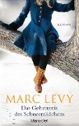 Das Geheimnis des Schneemädchens - Marc Levy