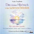 Cover-Bild zum Titel 'Das kleine Hör-Buch vom inneren Frieden' von 'Ashley Davis Bush'