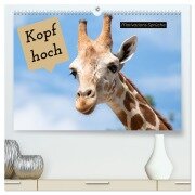 Kopf hoch Motivations Sprüche (hochwertiger Premium Wandkalender 2026 DIN A2 quer), Kunstdruck in Hochglanz - Susan Michel