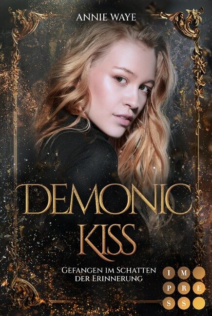 Demonic Kiss 2: Gefangen im Schatten der Erinnerung - Annie Waye