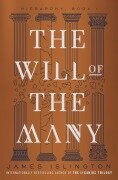 Cover-Bild zum Titel 'The Will of the Many' von 'James Islington'
