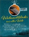 Weihnachtslieder aus aller Welt - Gitarre solo - Hans Westermeier