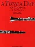 A Tune A Day for Clarinet Book 1 - C. Paul Herfurth
