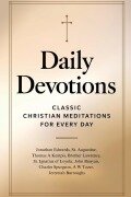 Cover-Bild zum Titel 'Daily Devotions' von 'Jonathan Edwards, St. Augustine, Thomas A Kempis'