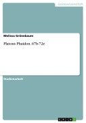Cover-Bild zum Titel 'Platons Phaidon. 67b-72e' von 'Melissa Grönebaum'