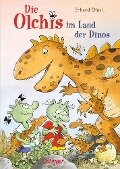 Die Olchis im Land der Dinos - Erhard Dietl