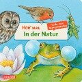 Hör mal (Soundbuch): In der Natur - Anne Möller