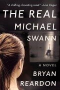 The Real Michael Swann - Bryan Reardon
