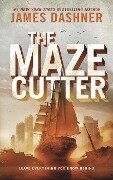 The Maze Cutter - James Dashner