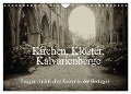 Kirchen, Klöster, Kalvarienberge (Wandkalender 2024 DIN A4 quer), CALVENDO Monatskalender - Gudrun Nitzold-Briele
