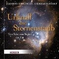 Urknall und Sternenstaub - Clemens Bittlinger, Andreas Burkert