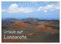 Urlaub auf Lanzarote (Tischkalender 2024 DIN A5 quer), CALVENDO Monatskalender - Klaus Eppele