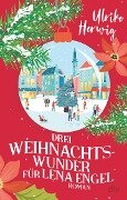 Drei Weihnachtswunder für Lena Engel - Ulrike Herwig