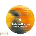 Soloalbum - Benjamin von Stuckrad-Barre