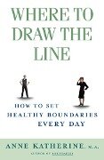 Where to Draw the Line - Anne Katherine