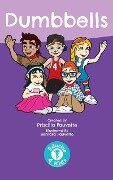 Dumbbells (Educise 4 Kids: A Fun Guide to Exercise for Children) - Priscilla Fauvette