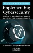 Cover-Bild zum Titel 'Implementing Cybersecurity' von 'Anne Kohnke, Ken Sigler, Dan Shoemaker'