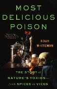 Cover-Bild zum Titel 'Most Delicious Poison' von 'Noah Whiteman'