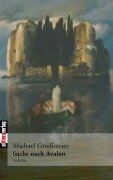 Cover-Bild zum Titel 'Die Suche nach Avalun' von 'Michel Groißmeier'
