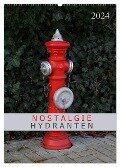Nostalgie Hydranten (Wandkalender 2024 DIN A2 hoch), CALVENDO Monatskalender - SchnelleWelten SchnelleWelten