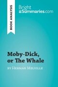 Moby-Dick, or The Whale by Herman Melville - Bright Summaries