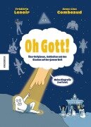 Oh Gott! - Frédéric Lenoir