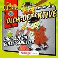 Olchi-Detektive 1. Jagd auf die Gully-Gangster - Erhard Dietl, Barbara Iland-Olschewski, Markus Langer
