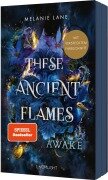Cover-Bild zum Titel 'These Ancient Flames 1: Awake' von 'Melanie Lane'