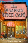 Cover-Bild zum Titel 'The Pumpkin Spice Café' von 'Laurie Gilmore'