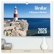 Gibraltar - Großbritannien am Mittelmeer (hochwertiger Premium Wandkalender 2026 DIN A2 quer), Kunstdruck in Hochglanz - Berthold Werner