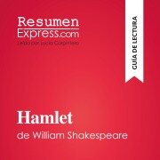 Hamlet de William Shakespeare (Guía de lectura) - Claire Cornillon, María Olivera Álvarez
